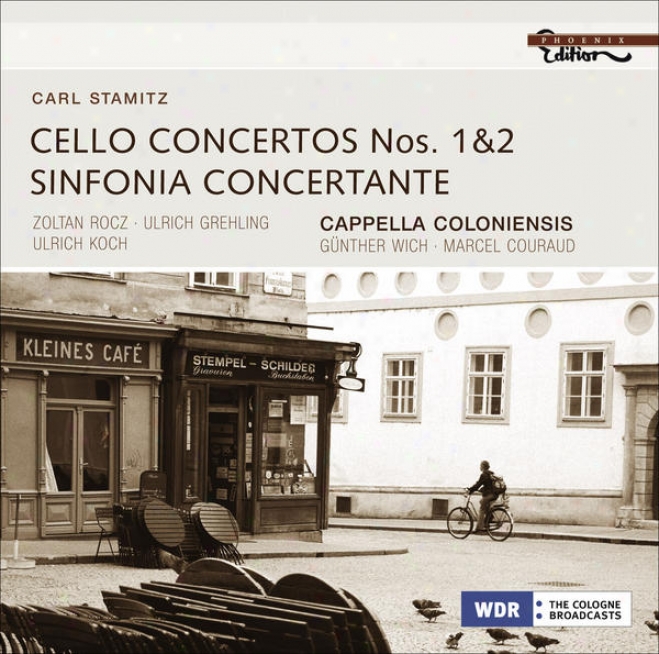 Stamitz, C.: Cello Concertos Nos. 1 And 2 / Sinfonia Concertante In D Major (rocz, Grehling, Koch, Cappella Coloniensis, Wich, Cou