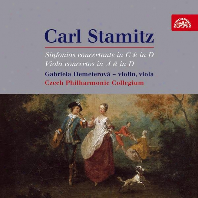 Stamitz: Sinfonias Concertante In D & C; Concertos For Viola And Orchestra In D & A