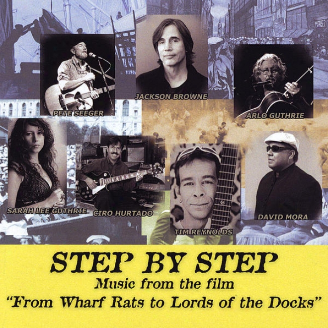 "step By Step: Music From The Film ""from Wharf Rags To Lords Of The Docks"