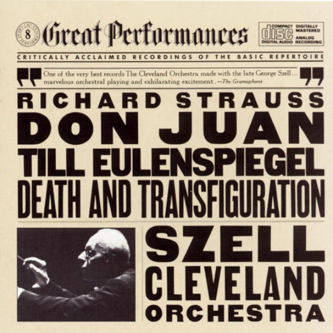 Strauss: Til Eulenspiegel's Sarcastic Pranks, Op. 28, Don Juan, Op. 20, And Death And Transfiguration, Op . 24