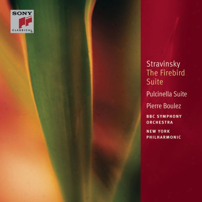 Stravinsky: The Firebird Suite (1910); Pulcinella Suite; Suites Nos. 1 & 2 For Small Orchestra [classic Library]