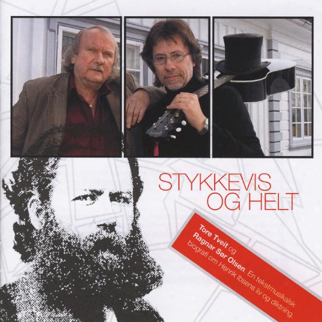 Stykkevis Og Helt - En Tekstmusikalsk Biografi Om Henrik Ibsens Liv Og Diktning