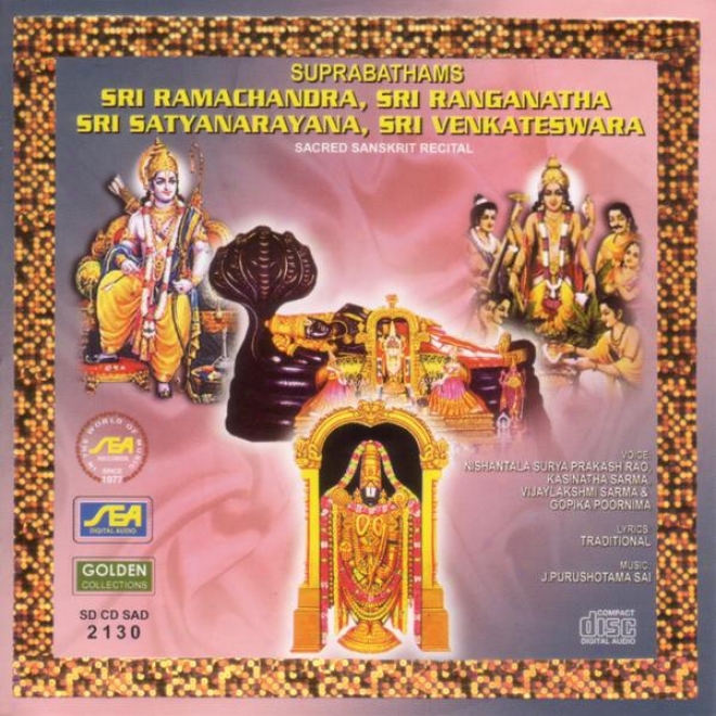 Suprabathams Sri Ramachandra, Sri Ranganatha, Sri Satyanarayana, Sri Venkateswara