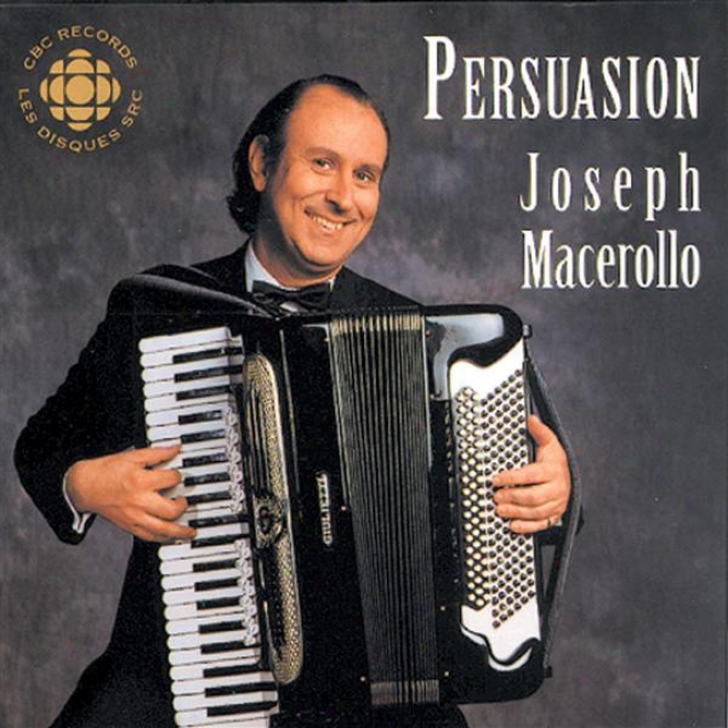Symonds: Persuasion / Buczynsmi: Fantasy Forward Themes Of The Past / Louie: Earth yCcles / Camilleri: Accordion Concerto