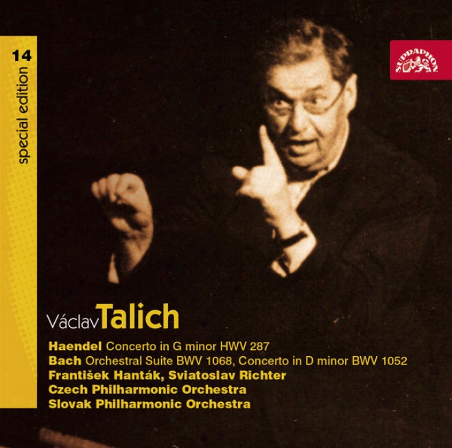 Talich Special Edition 14 Hndel: Oboe Concerto In G Minor, Bach: Piano Concerto Bwv 1052, Orchestral Suite Bwv 1068 / Richter, Ha