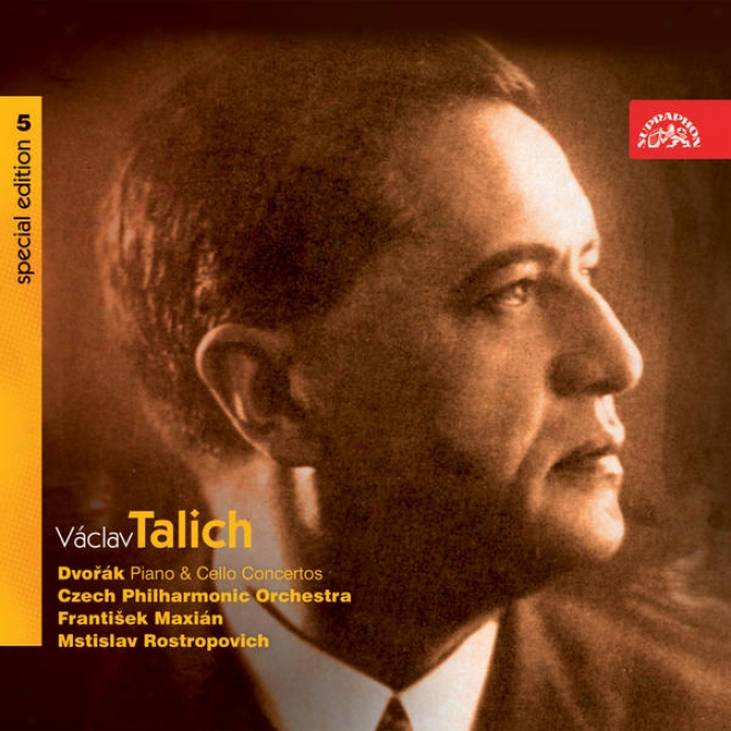 Talich Special Edition 5 Dvorak: Cello & Piano Concertos / Rostropovicch, Maxian, Czech Po