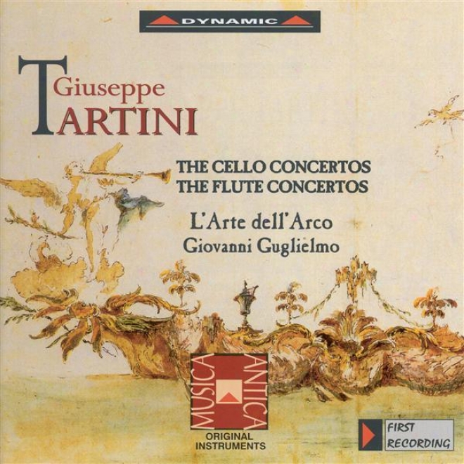 Tartini, G.: Cello Concertos / Flute Concertos (bosna, Folena, L'arte Dell'arco, Guglielmo)