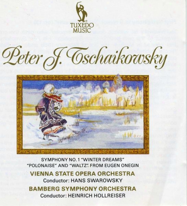 "tchaikovsky: Symphony No.1 In G Minor, Op.13, ""winter Dreams""; Polonaise And Waltz From ""eugen Onegin"