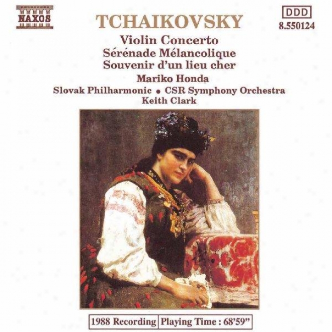 Tchaimovsky: Violin Concerto In D Major / Serenade Melancolique / Souvenir D'un Lieu Cher