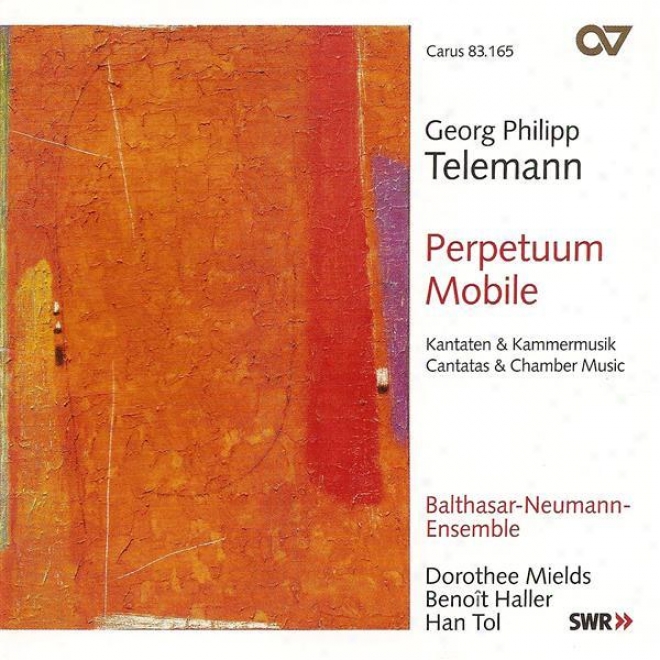 Telemann, G.: Hier Isst Mein Herz, Geliebter Jesu / Weiche, Lust Und Frohlichkeit / Ach Herr, Strafe Mich Nicht (balthasar-neumann