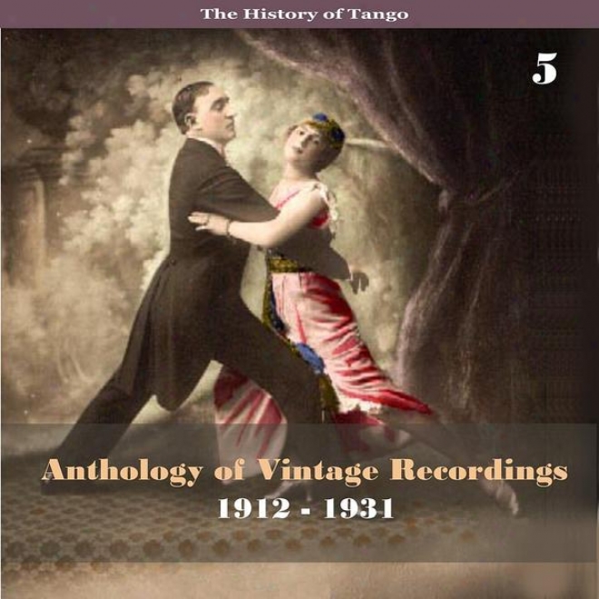 The History Of Tanbo - Anthllogy Of Vintage Recordings (1912 - 1931), Volume 5