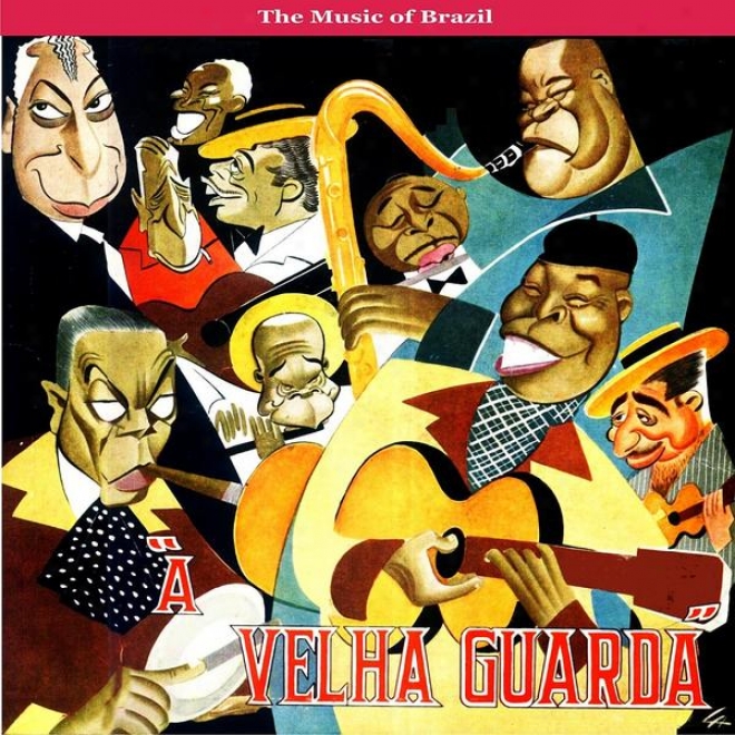 The Music Of Brazil/ A Belha Guarda - The Brazilian Brass Band  / Recordings 1955
