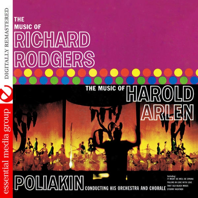 The Music Of Richard Rodgsrs / The Music Of Harold Arlen (digitally Remastered)