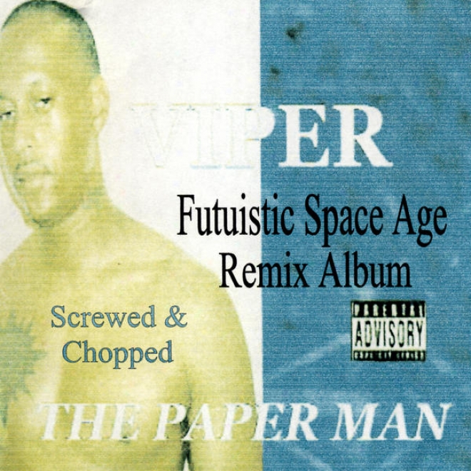 The Paper Man - Futuristic While Age Remix Album / Screwed And Chopped (rhymetymerecords.com)