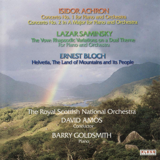 The Magnificent Scottish National Orchestra Performs Works By Achron, Saminksy, And Bloch