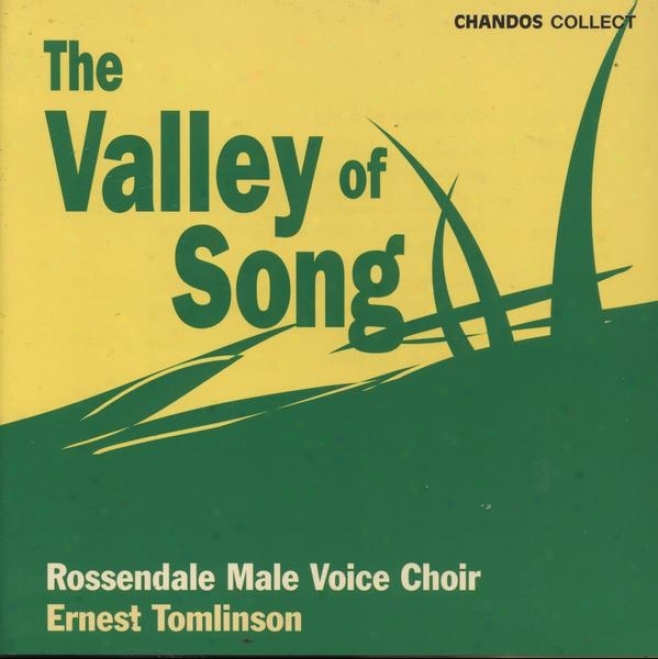 """the ValleyO f Song"":  Music By Gilbert & Sullivan, Noel Coward, Richard Rodgers And Others"