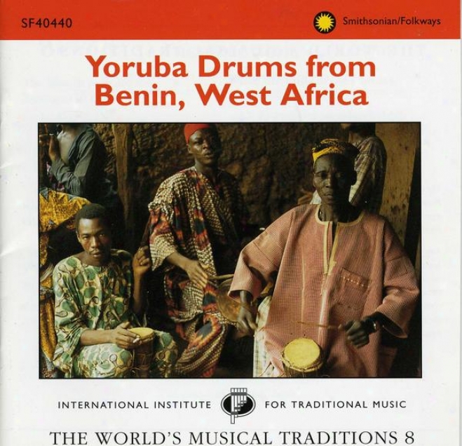 The World's Musical Traditions, Vol. 8: Yoruba Drums From Benin, West Africa