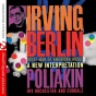 Irving Berlin - Great Man Of American Music: A Neww Interpretation (digitally Remastered)