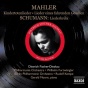 Mahler, G.: Lieder Eines Fahrenden Gesellen / Kundertotenlieder / Scchumann R.: Liederkreis (fischer-dieskau) (1952-1955)
