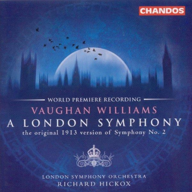 Vaughan Williams: London Consonance (a) / Butterworth: The Banka Of Green Willow