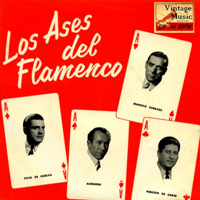 Vintage Flamenco Cante N15 - Eps Collectors. Los Ases Del Flamenco Vol. 2