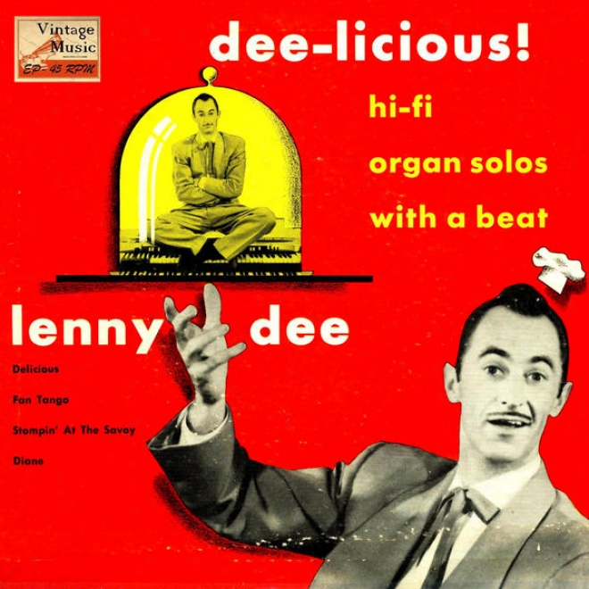 "vintage Jazz N 38 - Eps Collectors, ""dee-licious"" Hi-fi Organ Solos With A Beat"