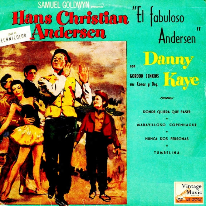 "vintage Movies N 8 - Eps Collectors O.s.t: ""el Fabuloso Andersen"" ""hans Christian Andersen"