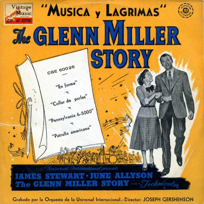 "vintage Movies N5 - Eps Collectors ""the Glenn Miller Story"" ""msica Y Lgrimas"