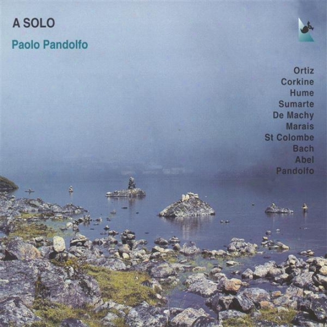 Tenor-viol Da Gamba Recital: Pandolfo, Paolo - Ortiz, D. / Corkine, W. / Hume, T. / Sumadte, R. / Machy, S. / Marais, M. / Bach, J.s.