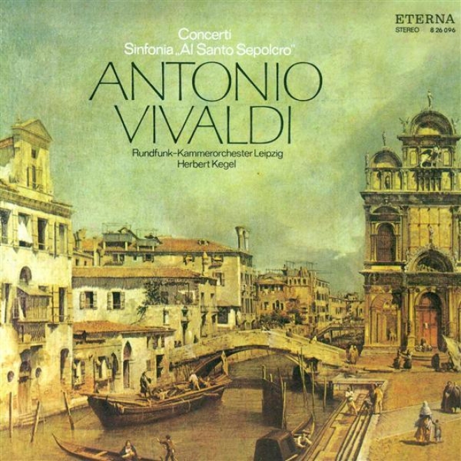 Vivaldi, A.: Oboe Concerto, Rv 454 / Sinfonia, Rv 112 / Bassoon Concerto, Rv 497 / Flute Concerto, Rv 428 (schneider, Kretzschmar,