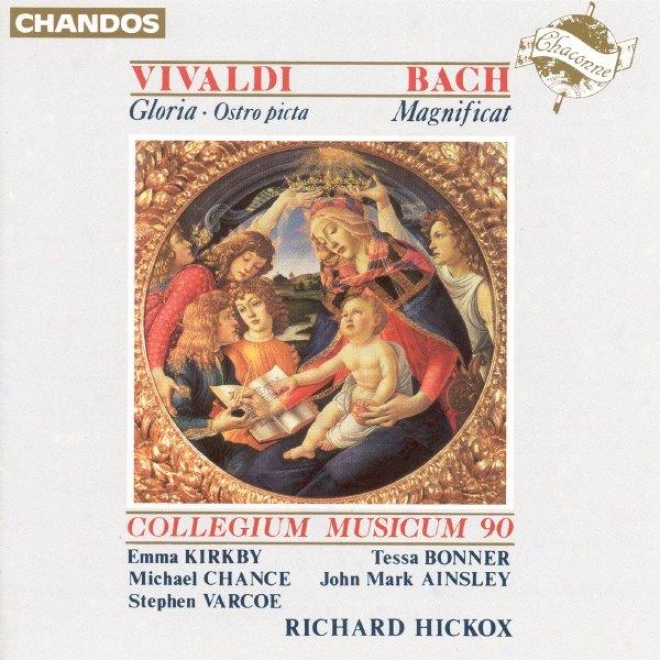 Vivaldi: Ostro Picta, Armata Spina / Gloria In D Major / Bach, J.s.: Magnificat In D Major