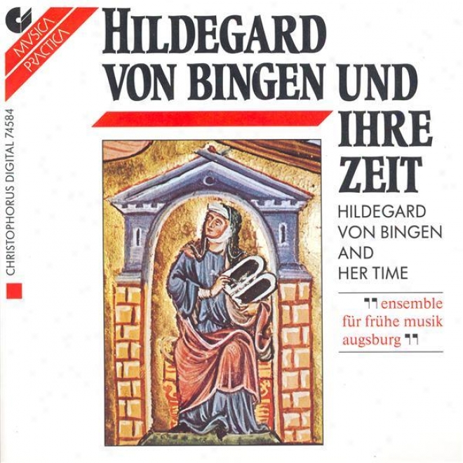 Vocal Music - Hildegard Of Bingen / Abelard, P. (hildegard Von Bingen And Her Life) (ensemble Fur Fruhe Musik Augsburg)