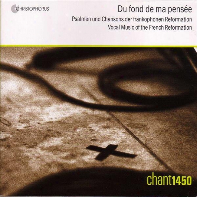 Vocal Muwic - L'estocart, P. / Morlaye, G. / Lassus, O.  /Lw Roy, A. / Goudimel, C. (vocal Music Of The French Reformation) (chant