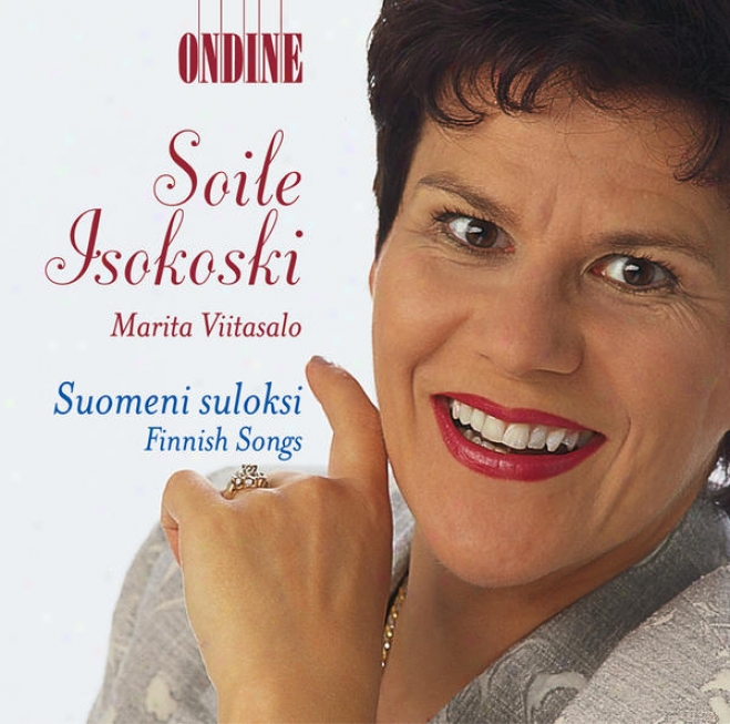 Vocal Recital: Isokoski, Soile - Melartin, E. / Sonninen, A. / Hannikainen, I. /K asski, H. / Pacius, F. / Kilpinen, Y. / Merikanto