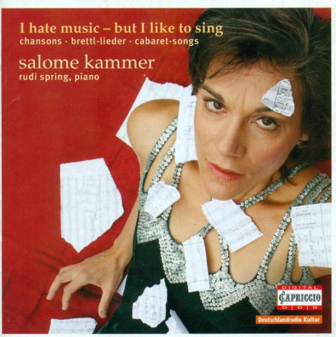 Vocal Recital: Kammer, Salome - Hollaender, F. / Nelson, R. / Schoenberv, A. / Weill, K. / Milhaud, D. / Bernstein, L. / Britten,