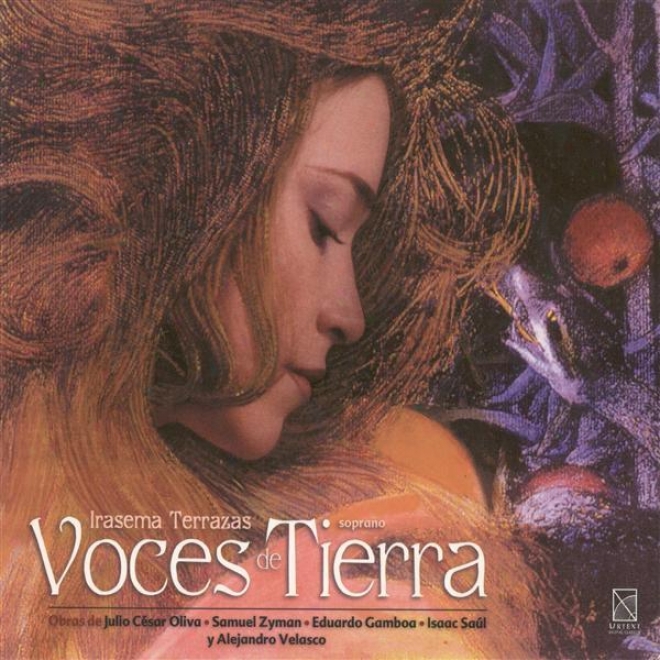 Vocal Recital: Terrazas, Irasema - Gamboa, E. / Oliva, J.c. / Zyman, S. / Saul, I. / Velasco, A.