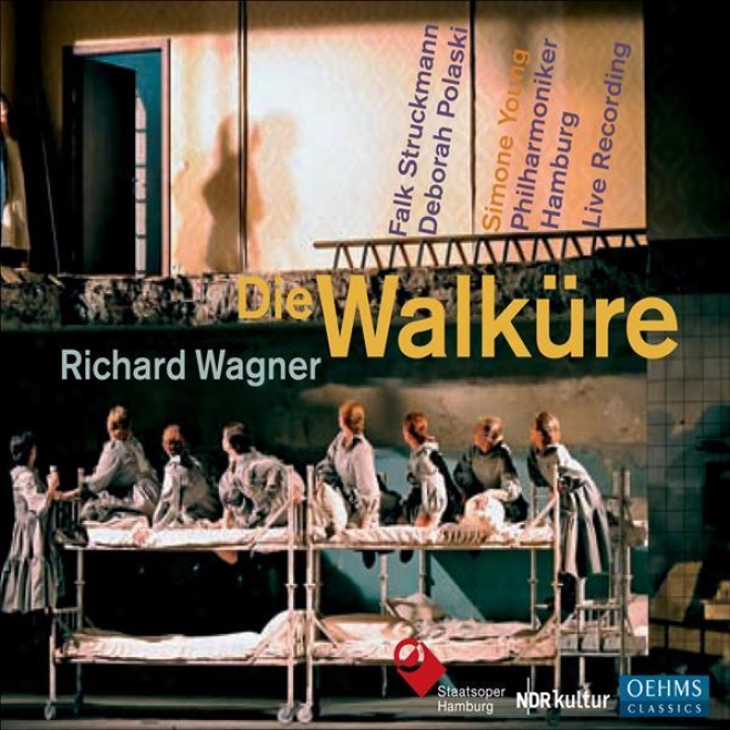 Wagner, R.: Walkure (die) [opera] (struckmann, Polaski, Hamburg Philharmonic, S. Young)