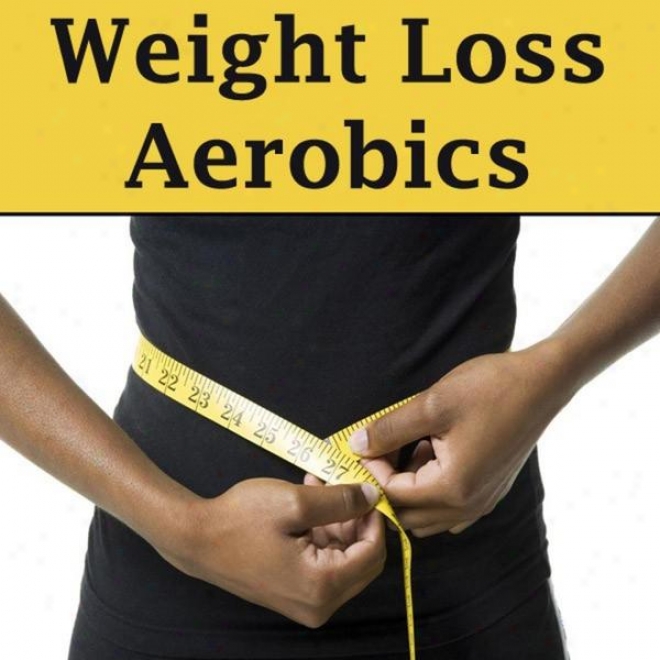 "weight Loss Aerobics Megamix (fitness, Cardio & Aerobic Session) ""even 32 Counts"