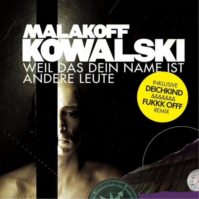 Weil Das Dein Name Ist / Andere Leute (doppel A -side Single / Club Edition)