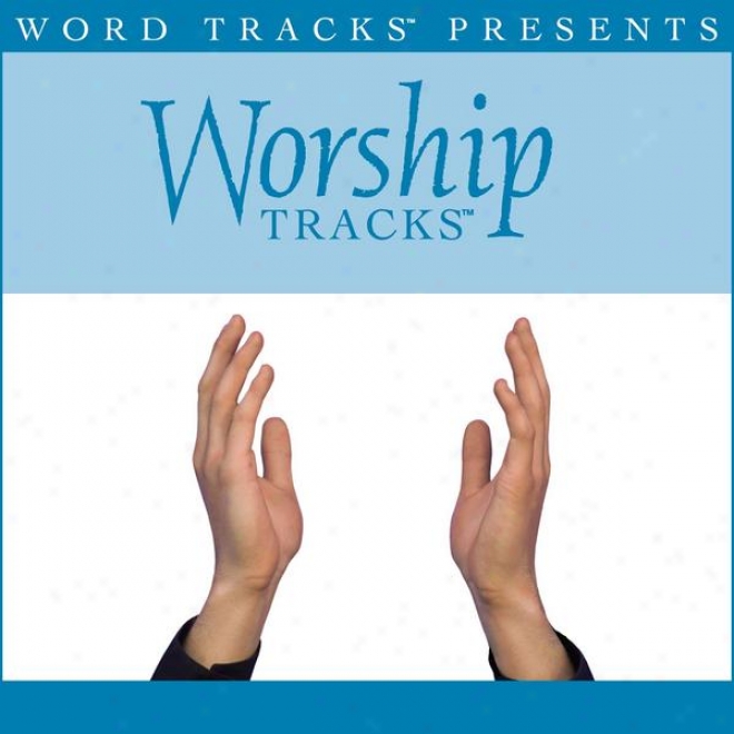 Worship Trscs - Beautiful One - As Made Popular By By The Tree [performance Track]