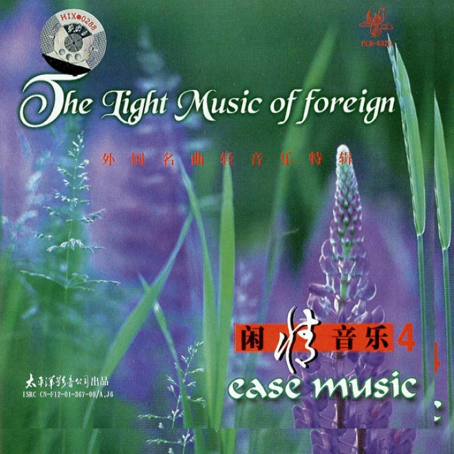 Xian Qing Yin Le   Wai Guo Ming Qu Qng Yin Le Te Ji (relax Music 4: Famous Westerly Light Music)