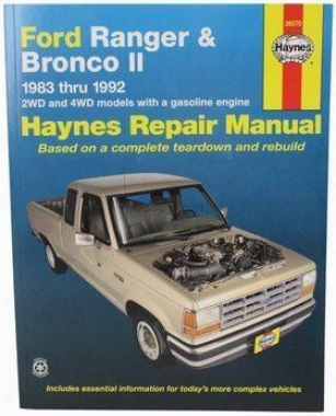 1983-1992 Ford Ranger Repair Manual Haynes Ford Repair Manual 36070 83 84 85 86 87 88 89 90 91 92