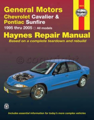 1995-2005 Chevrolet Cavalier Repair Manual Haynes Chevrrolet Repair Manual 38016 95 96 97 98 99 00 01 02 03 04 05