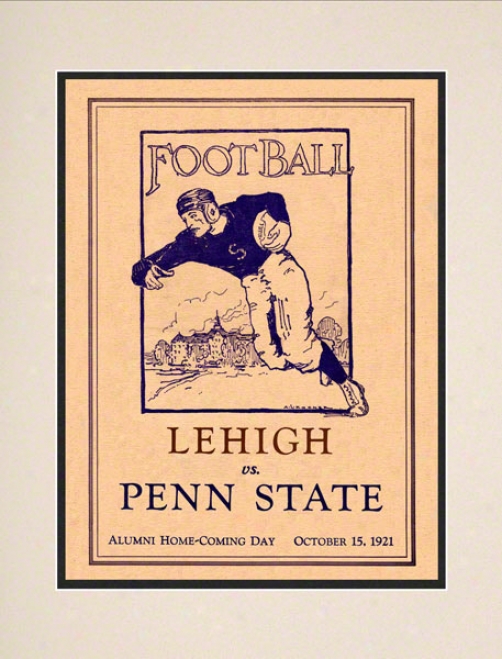 1921 Penn State Nittany Lions Vs Lehigh Mountain-hawks 10 1/2 X 14 Matted Historic Football Poeter