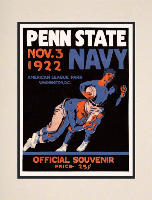 1922 Naavy Midshipmen Vs Penn State Nittany Lions 10 1/2 X 14 Matted Historic Football Poter