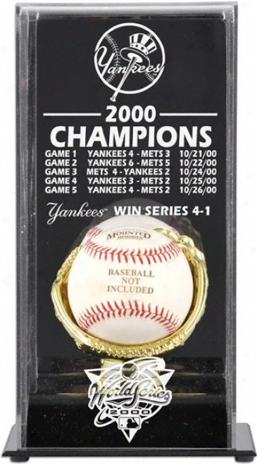 2000 Unaccustomed York Yankees World Series Champs Display Case