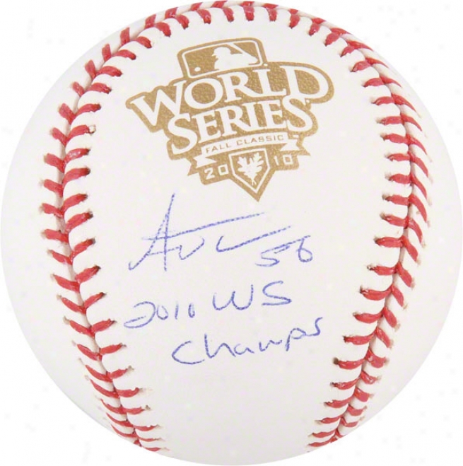 Andres Torres Autographed World Series Baseball  Details: San Francisco Giants, 2010 Ws Champs Inscription