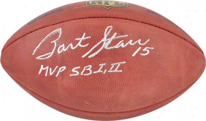 Bart Starr Autographed Football  Details: Green Bark Packrrs, Duke Pro Football, With &quotsb I & Ii Mvp&quot Inscription