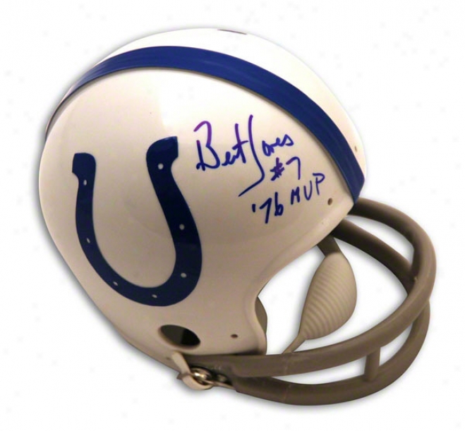 Bert Jones Autographed Baltimore Colts Mini Helmet Inscribed Mvp 76