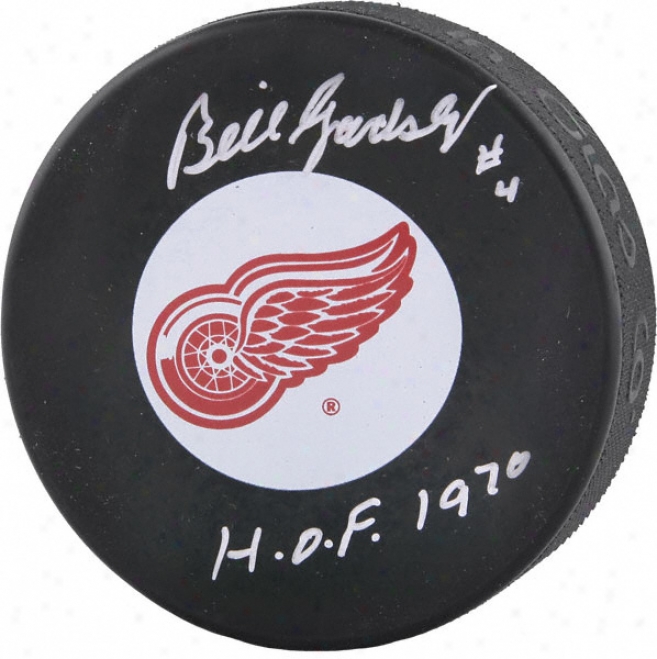 Bill Gadsby Autographed Detroit Red Wings Puck With Hof 1970 Inscription